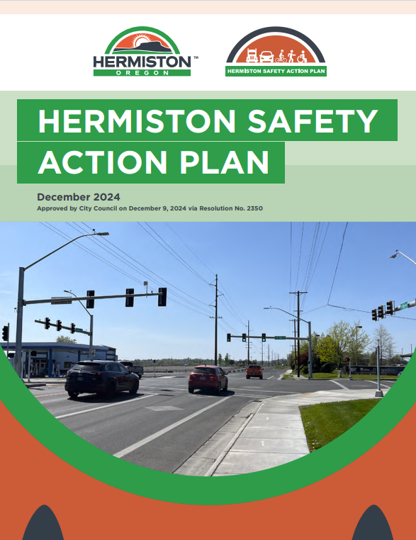 The cover of a published Safety Action Plan document. The cover reads "Hermiston Safety Action Plan, December 2024, Approved by City Council on December 9, 2024 via Resolution No. 2330."